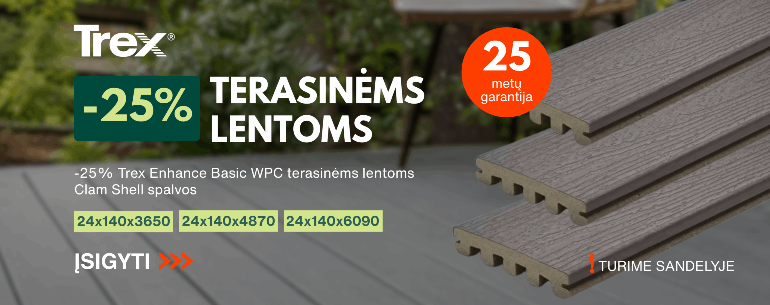 -25% Trex Enhance Basic WPC terasinėms lentoms Clam Shell spalvos turime sandely