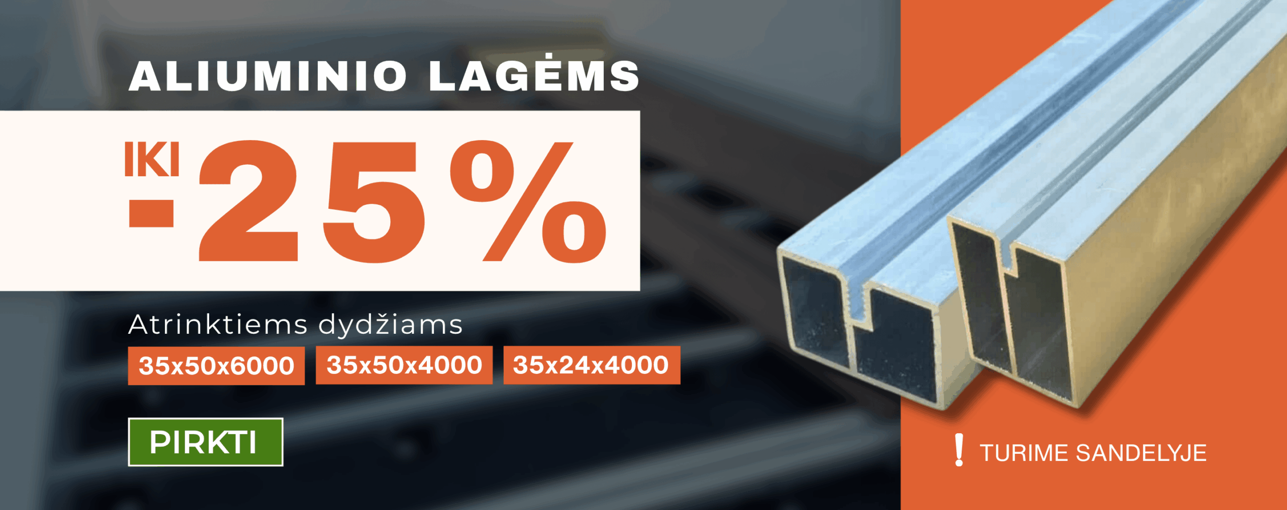 aliuminio lagems nuolaida iki -25% mds terasos