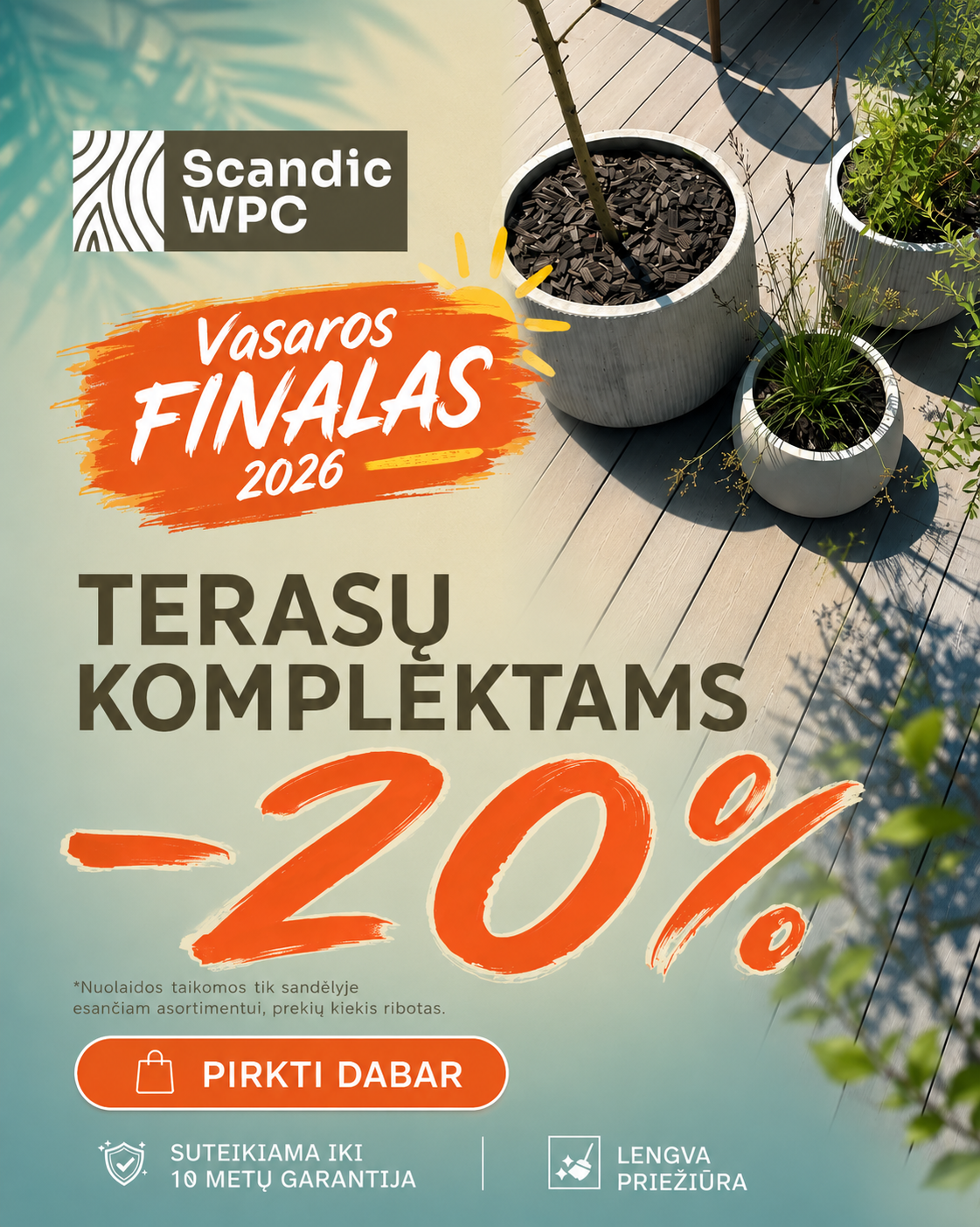 vasaros finalinis išpardavimas - mds terasos - scandic wpc
