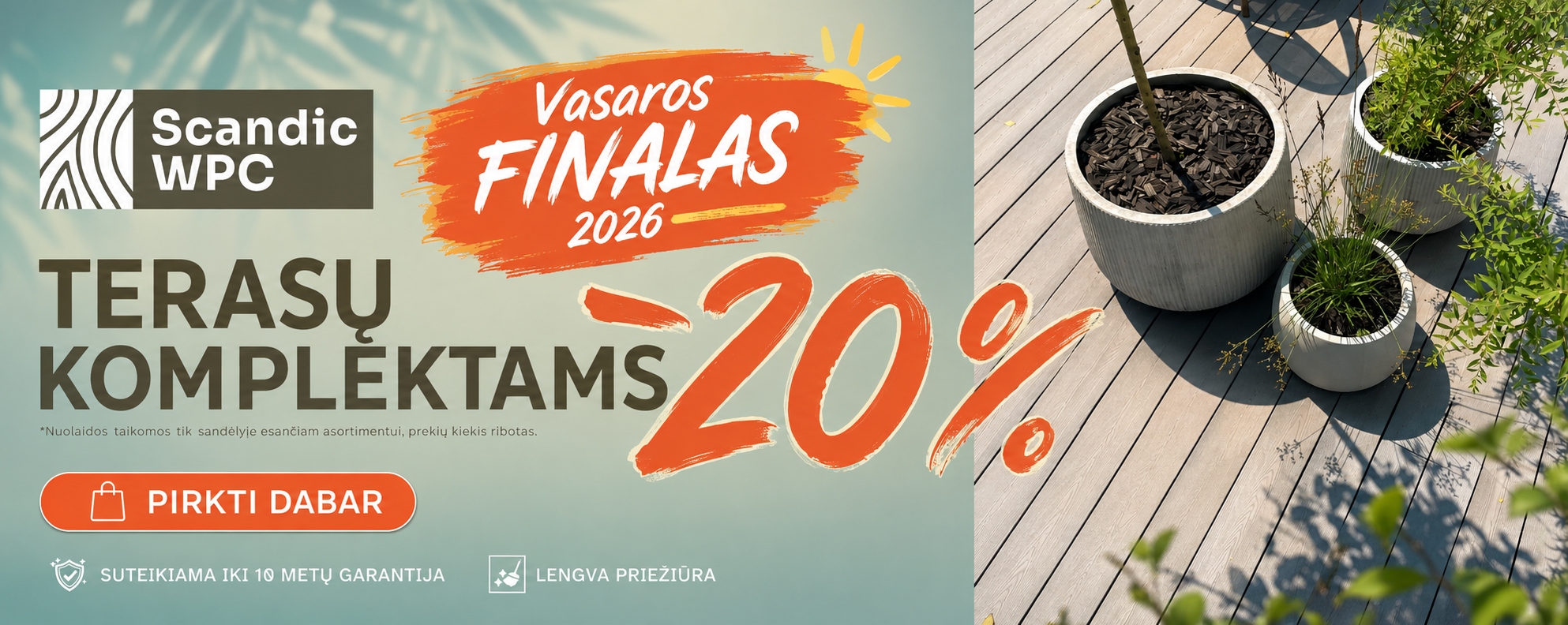vasaros finalinis išpardavimas - mds terasos - scandic wpc
