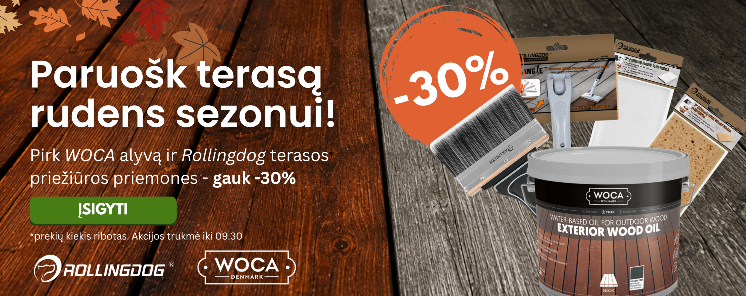 Woca alyva ir rollingdog produktai ant terasos